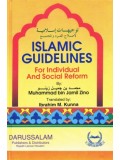 Islamic Guidelines for Individual and Social Reform